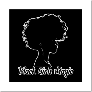 Black Girls Magic Posters and Art